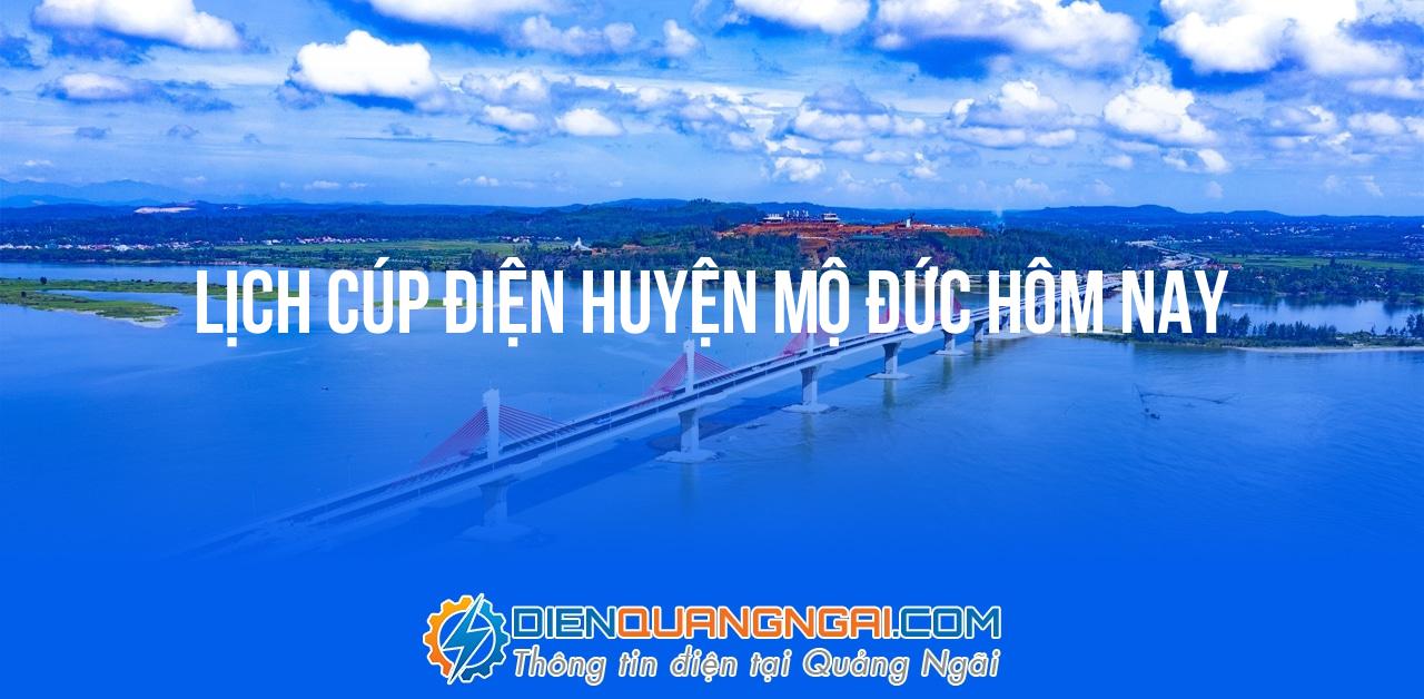 Lịch cúp điện Huyện Mộ Đức hôm nay - 23/10/2024