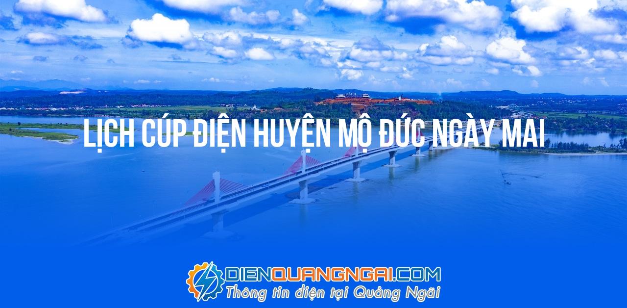 Lịch cúp điện Huyện Mộ Đức ngày mai - 24/10/2024